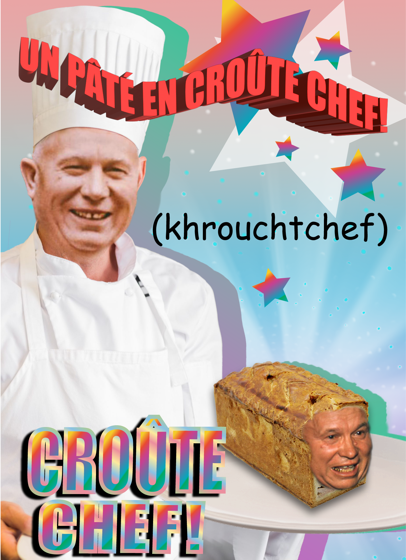 Affiche kitsch mettant en scène le jeu de mot entre Nikita Khrouchtchev et le pâté en croûte